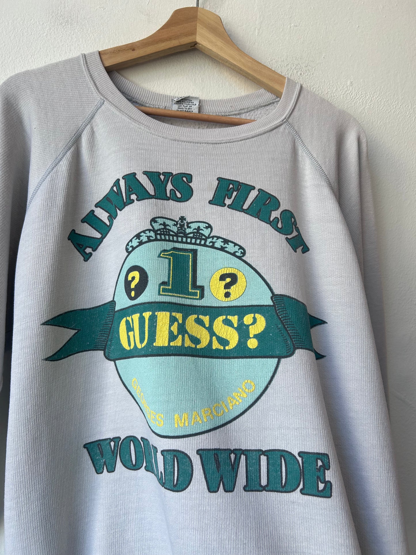 80's Always First Guess? Sweatshirt