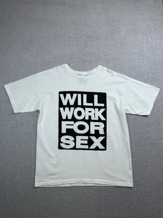 90's Will Work For Sex T-Shirt