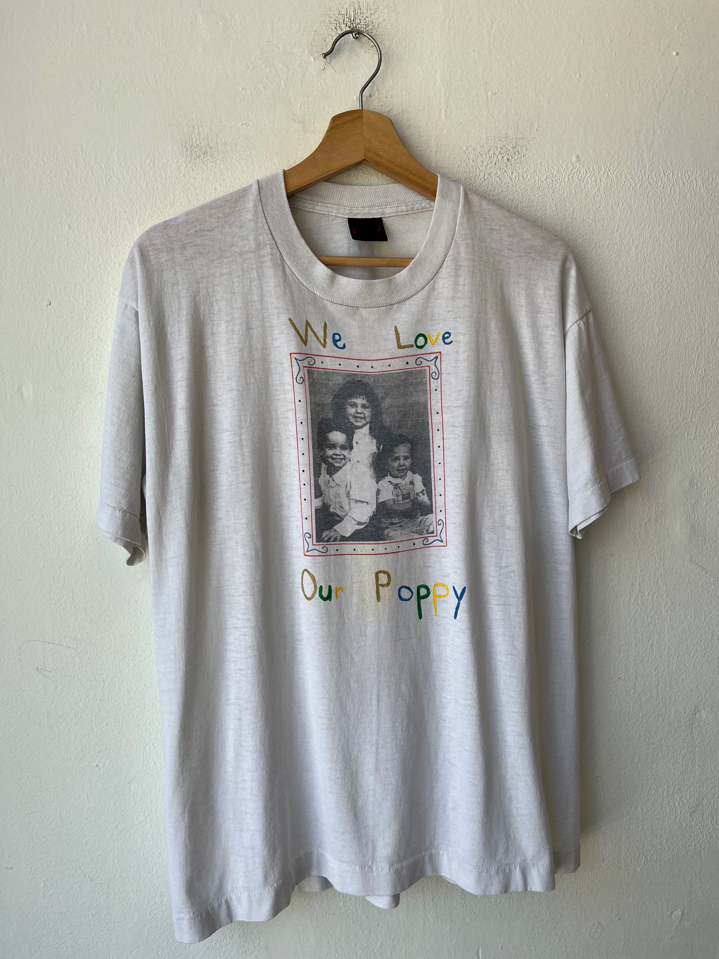90's We Love Our Poppy T-Shirt