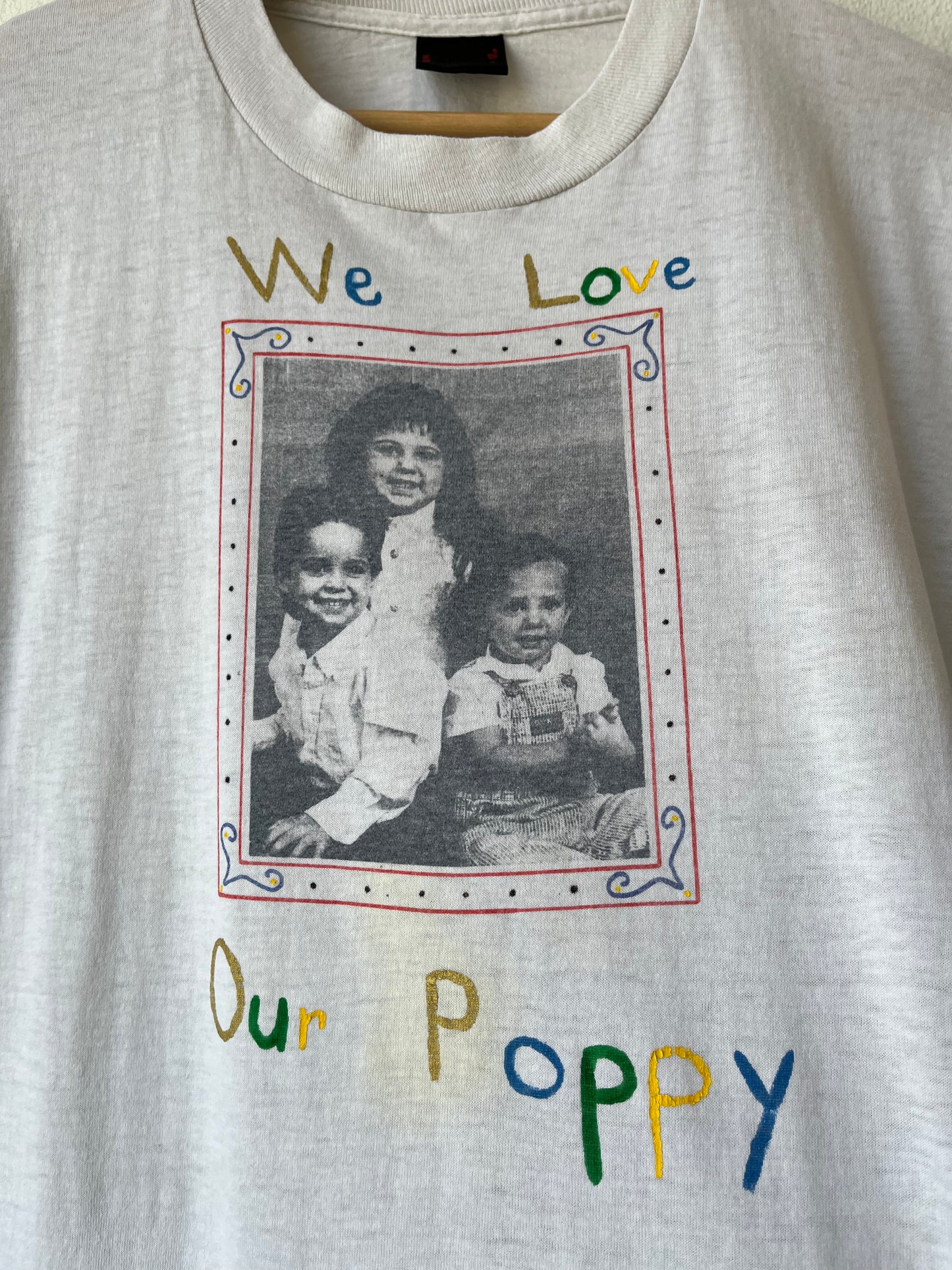 90's We Love Our Poppy T-Shirt